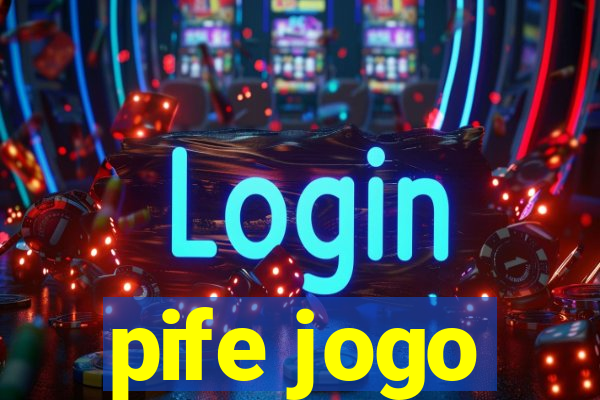 pife jogo